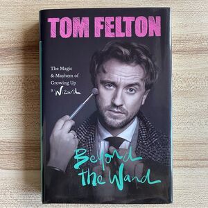 tom felton beyond the wand book
